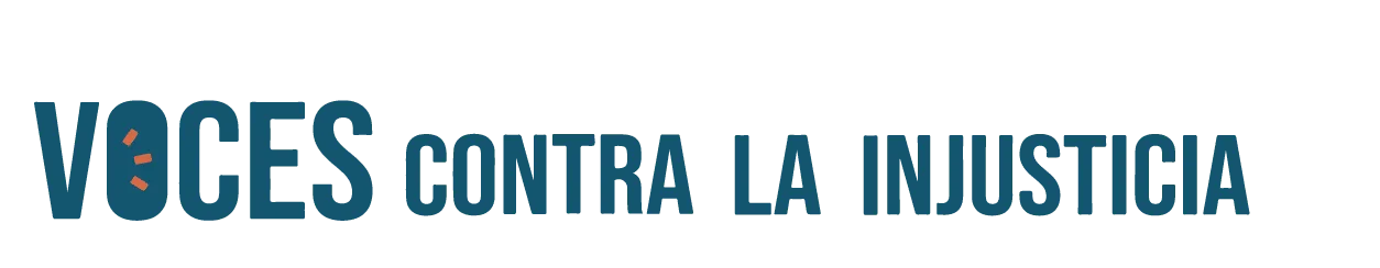 Voces contra la Injusticia